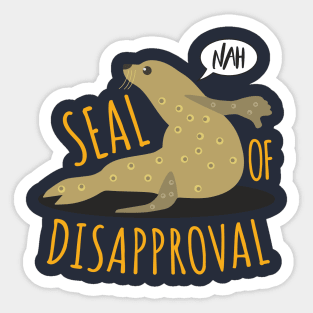 Seal of Disapproval Sticker